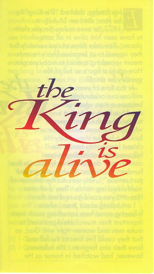Tract: The King Is Alive [100 Pack] PB - Hayes Gospel Tracts